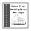 Union Street Meeting House Messages artwork