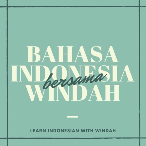 Bahasa Indonesia Bersama Windah Artwork