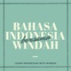 [High] Bahasa Indonesia miskin kosakata… Apakah benar? | Is it true that Indonesian is poor in vocabulary?