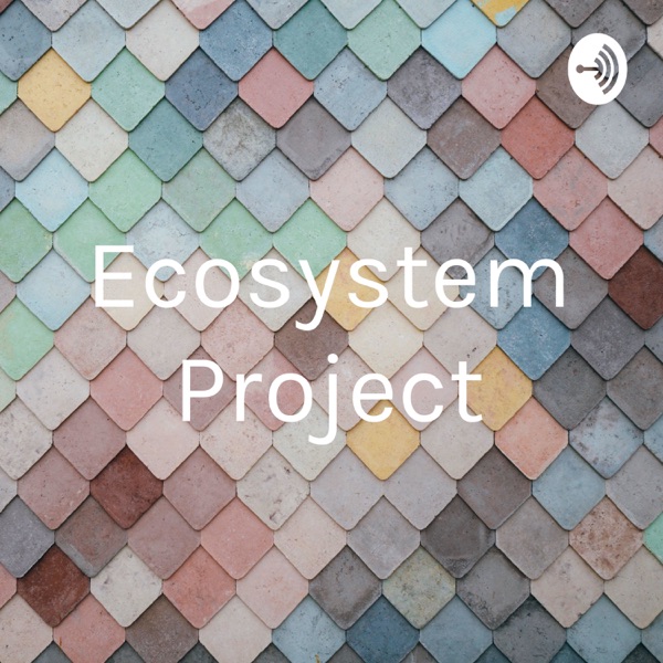Ecosystem Project Artwork