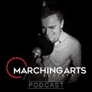 The Marching Arts Society Podcast