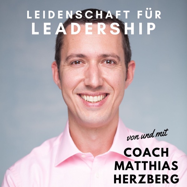 Leidenschaft für Leadership
