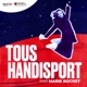 5. La place des femmes dans le handisport ? avec Guislaine Westelynck