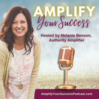 Amplify Your Success podcast