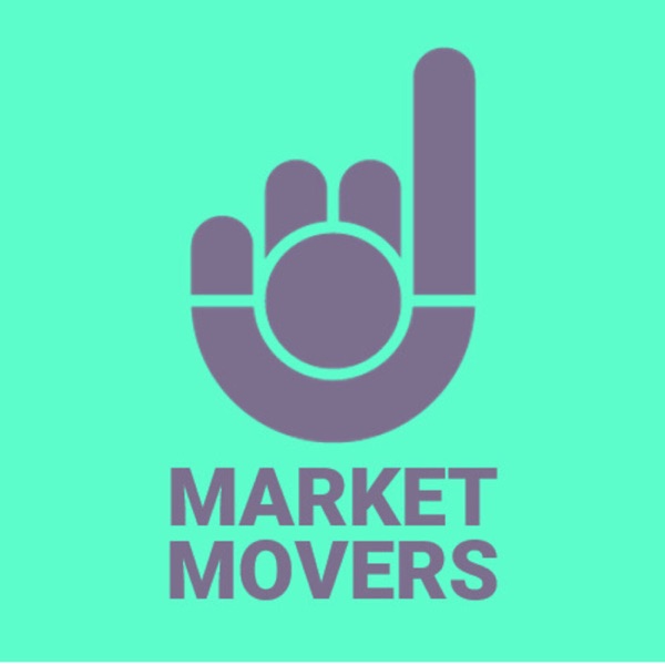 Market Movers Podcast Artwork