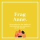 #128 'Frag Anne' ist wieder da!