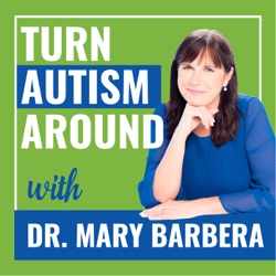 #289: Step by Step Guide to Improving Autism and Speech Delays in 2 Year Olds