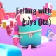 Falling with guys (ita)