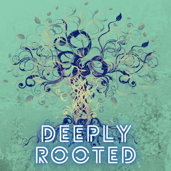 Deeply Rooted. A Web-Series on Mindset.