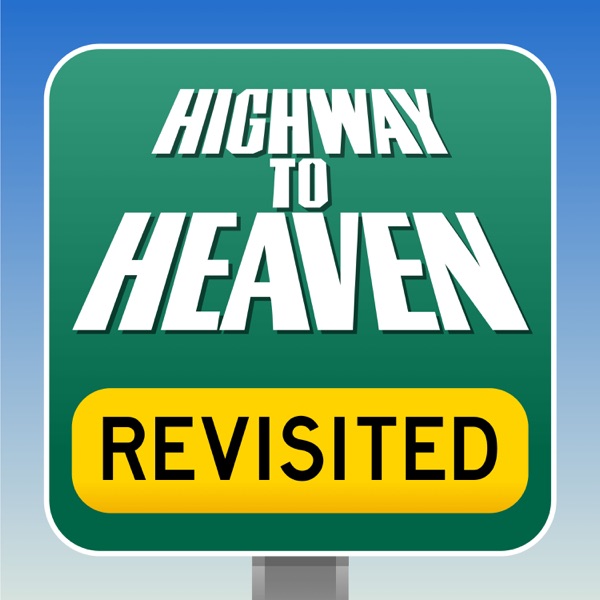 Highway To Heaven Revisited Artwork