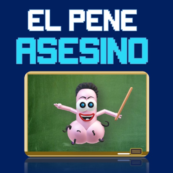El Pene Asesino