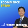 Ecommerce Speak with Vincent Tandiono artwork