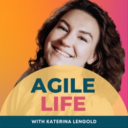 Agile Life