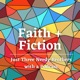 Faith and Fiction