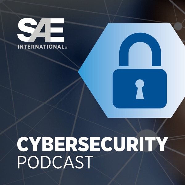 SAE Cybersecurity Podcast Artwork