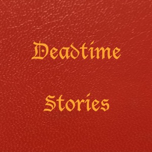The Original Deadtime Stories