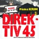 EPISODE 5 - Direktiv 45