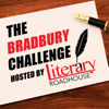 The Bradbury Challenge: Writing One Short Story Every Week - Literary Roadhouse