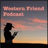 Western Friend Podcast artwork