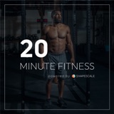 Exercise Guide For Weight Loss (Pt. 1) - 20 Minute Fitness Episode #265 podcast episode