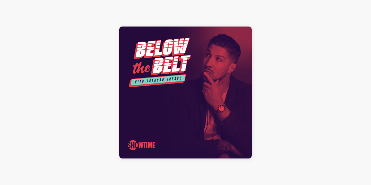 brendan schaub below the belt