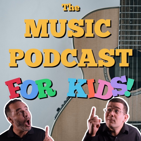 The Music Podcast for Kids! Artwork