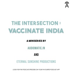 The Logistical Challenges of Vaccinating India