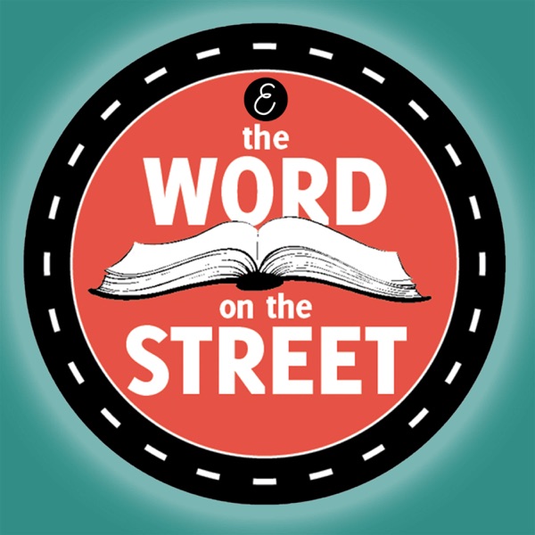 The Word On The Street