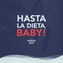 Hasta la dieta, baby!