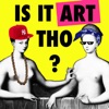 Is It Art Tho? artwork