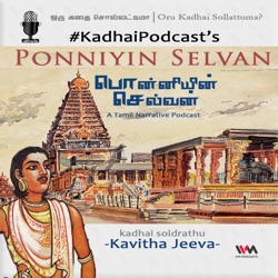 KadhaiPodcast's PonniyinSelvan