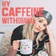 My Caffeine Withdrawal with Emily Kinney