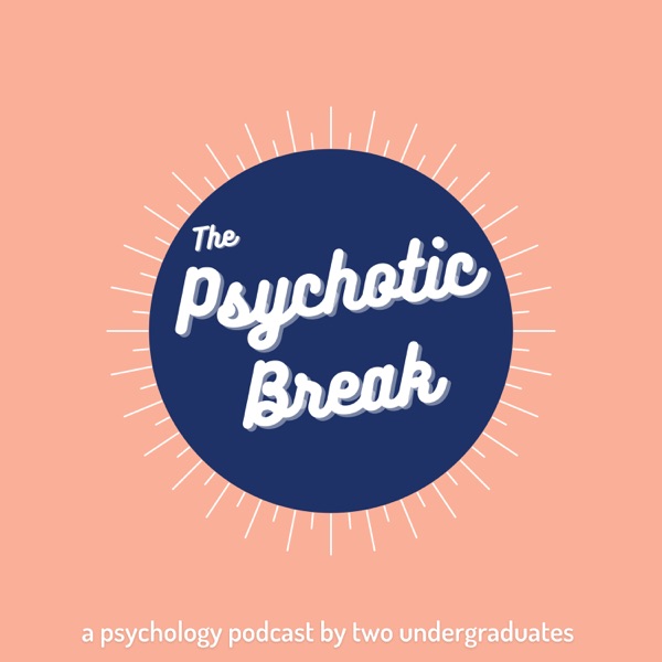 The Psychotic Break Artwork