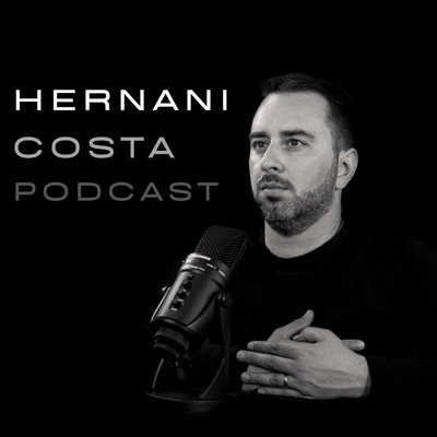 Hernani Costa Podcast