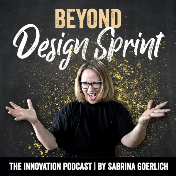 Beyond Design Sprint