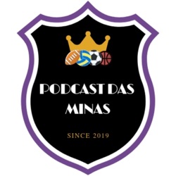 Podcast das Minas