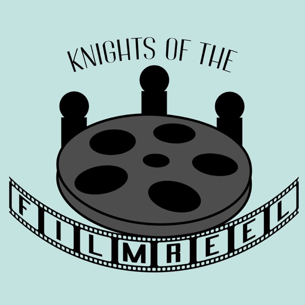 Knights of the Film Reel Artwork