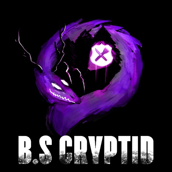 B.S Cryptid Artwork