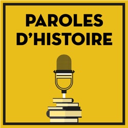 Paroles d'histoire