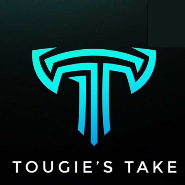 Tougie's Take Podcast Artwork