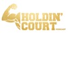 Holdin’ Court Podcast artwork