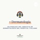 + Dermatologia Hospital Italiano 