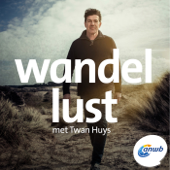 Wandellust met Twan Huys - ANWB