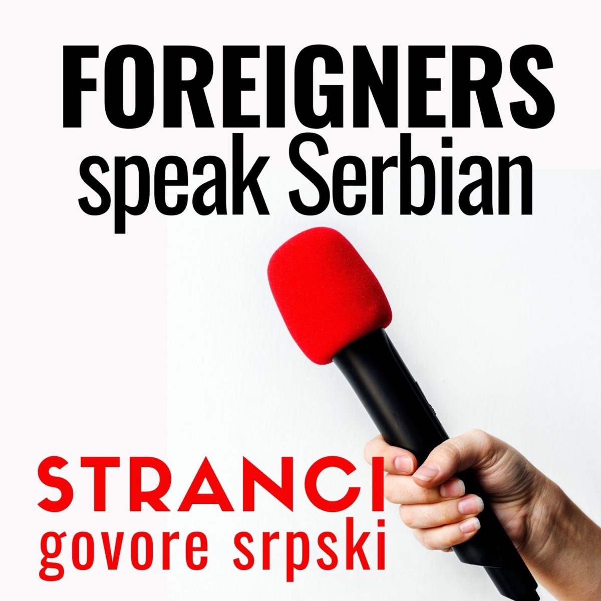 Stranci A Serbian Language Podcast By Serbonika Podcast Podtail