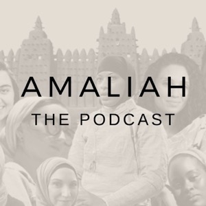 The Amaliah Podcast