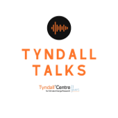 Tyndall Talks - Tyndall Centre