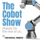 The Cobot Show