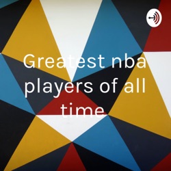 Greatest nba players of all time  (Trailer)