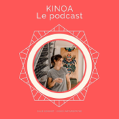 🥕 KINOA, le podcast qui sème les graines d'une vie plus saine ! - Julie Coignet , Naturopathe et Coach santé