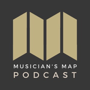 The Musician's Map Podcast